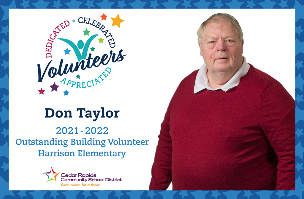 Don Taylor outstanding building volunteer at Harrison Elementary.