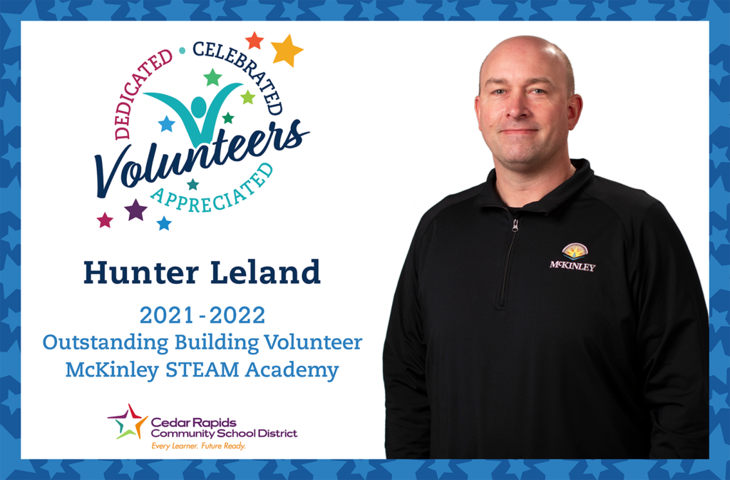 Hunter Leland outstanding building volunteer at McKinley STEAM Academy.