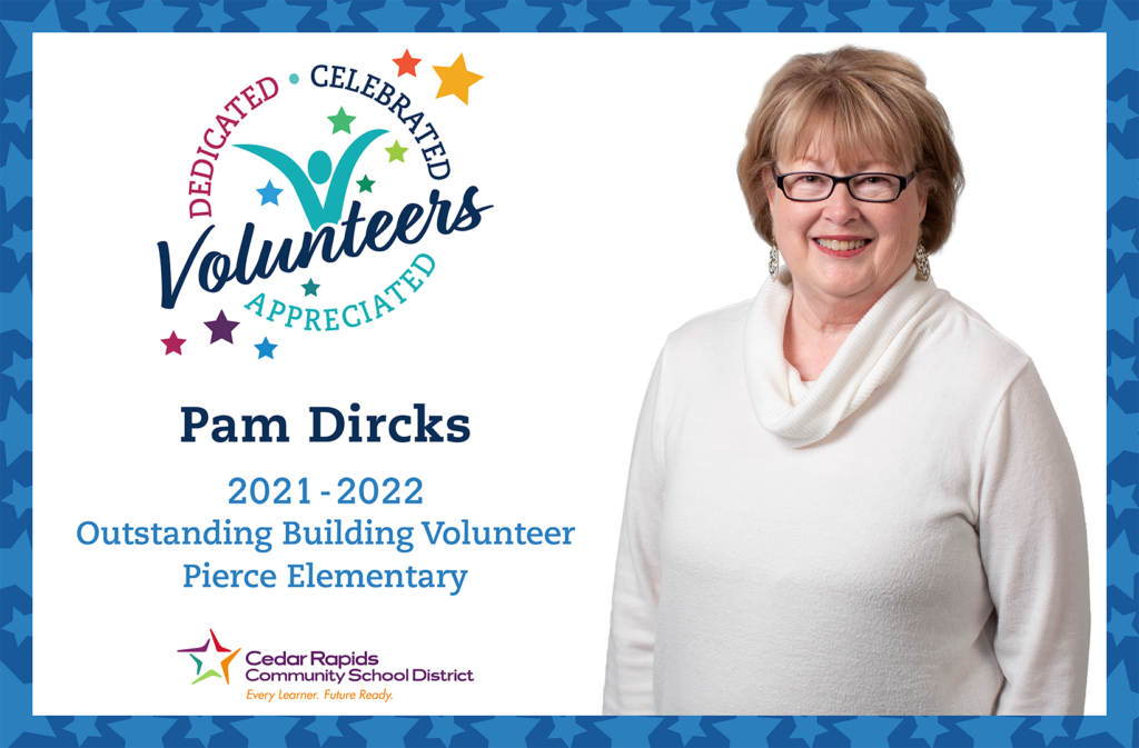 Pam Dircks outstanding building volunteer at Pierce Elementary.