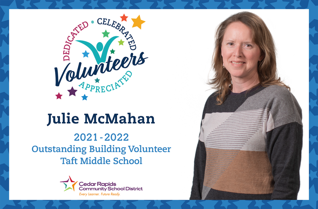 Julie McMahan outstanding building volunteer at Taft Middle School.