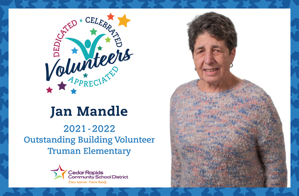 Jan Mandle outstanding building volunteer at Truman Elementary.