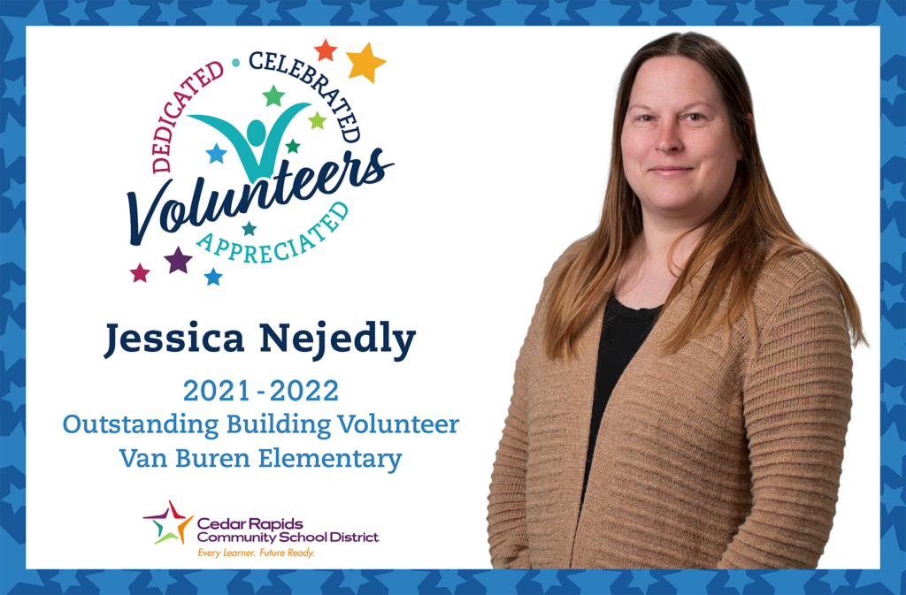 Jessica Nejedly outstanding building volunteer at Van Buren Elementary.