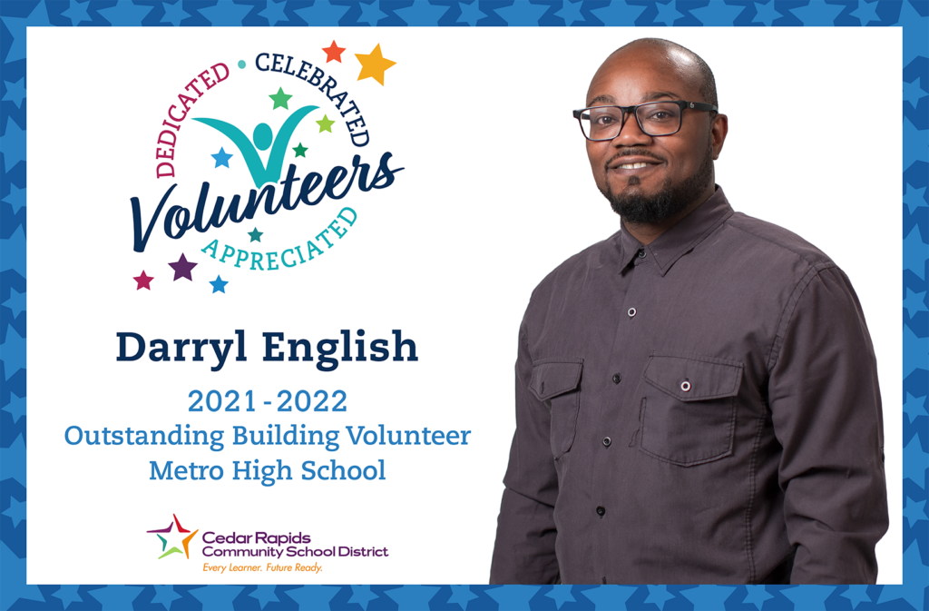 Darryl English outstanding building volunteer at Metro High School.