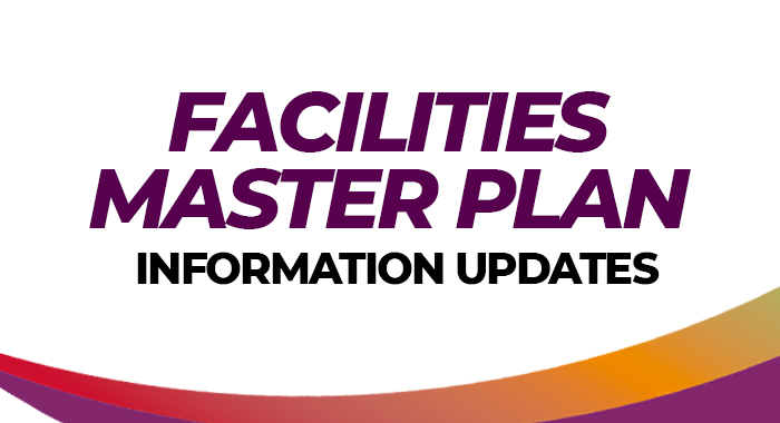Facilities Master Plan information update