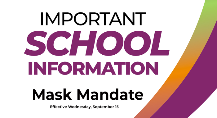 Mask Mandate goes into effect on Wednesday, Sept. 15.