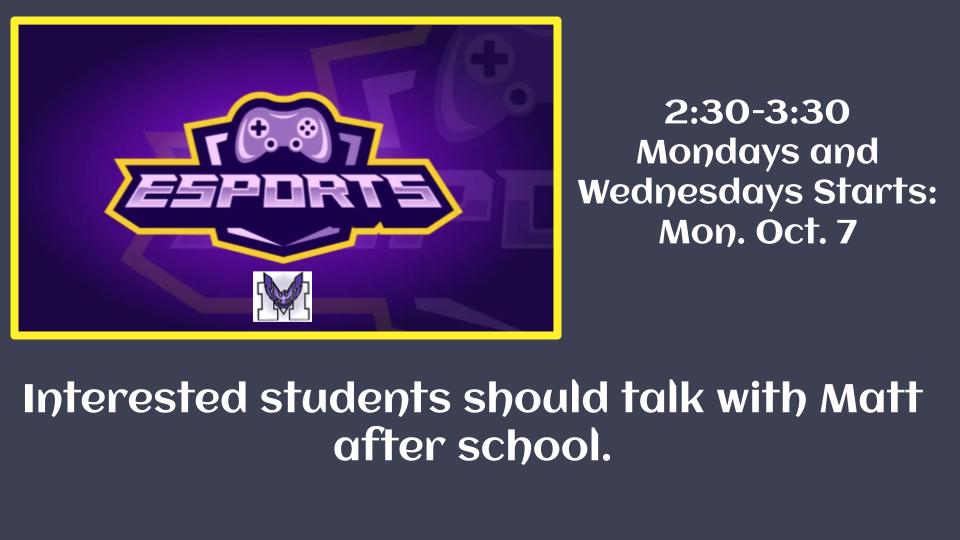 E-Sports Team Starts Monday, Oct. 7
